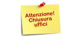 chiusura ufficio